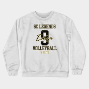 Evelyn #9 SC Legends (12 Elite) - White Crewneck Sweatshirt